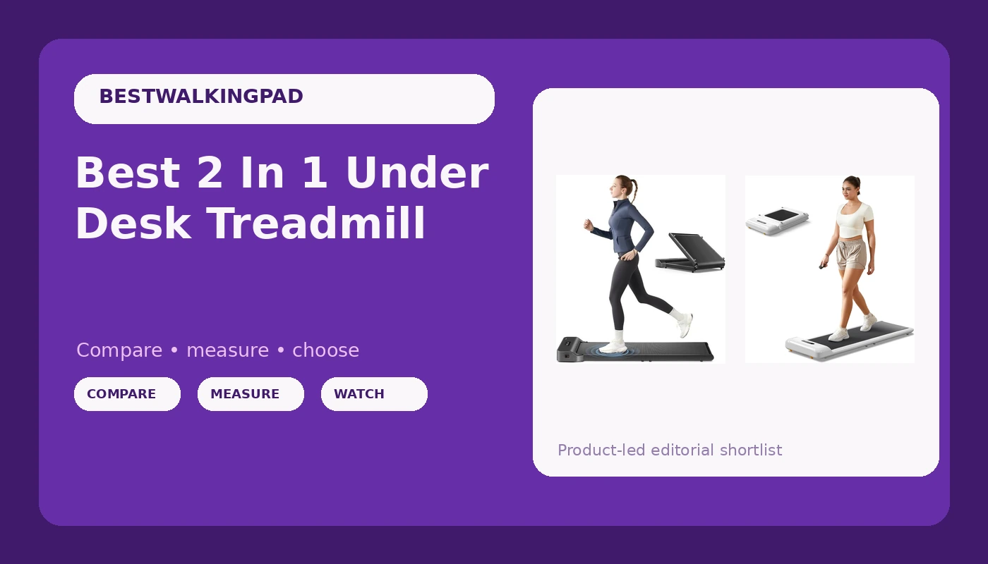 Best 2 In 1 Under Desk Treadmill - WalkingPadReviews review with measurements and honest opinion